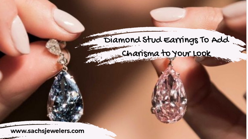 4 Diamond Stud Earrings To Add Charisma to Your Look